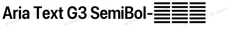 Aria Text G3 SemiBol字体转换